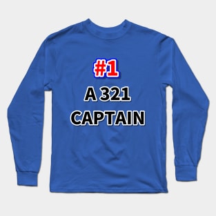 Number one A321 captain Long Sleeve T-Shirt